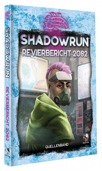Shadowrun: Revierbericht 2082 *Limitierte Ausgabe*