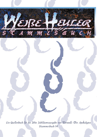 Werwolf: Die Apokalypse - Stammesbuch: Weiße Heuler (W20)